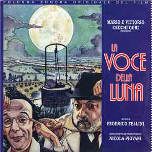 Nicola Piovani - La Voce Della Luna (Colonna Originale Del Film) mp3 album
