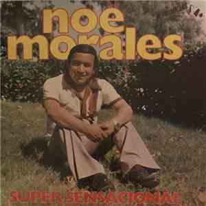 Noe Morales - Super Sensacional mp3 album