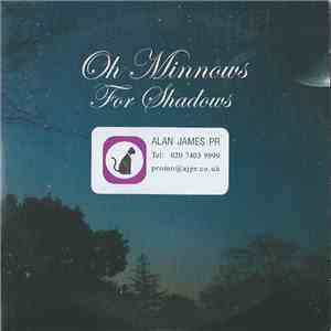 Oh Minnows - For Shadows mp3 album