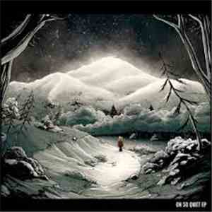 Oh So Quiet - Oh So Quiet EP mp3 album