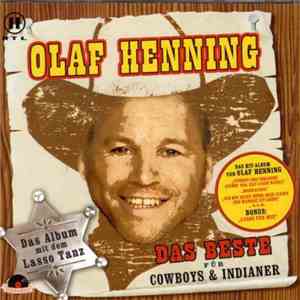 Olaf Henning - Das Beste Für Cowboys Und Indianer mp3 album