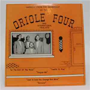 Oriole Four - Harmony From The Barbershop By The Oriole Four mp3 album