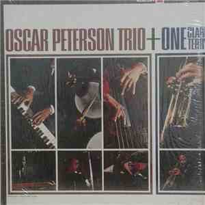 Oscar Peterson Trio + Clark Terry - Oscar Peterson Trio + One mp3 album