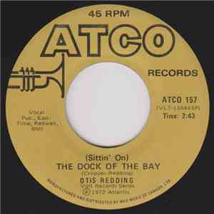 Otis Redding - (Sittin' On) The Dock Of The Bay / Sweet Lorene mp3 album