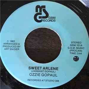 Ozzie Gopaul - Sweet Arlene / Hialeah mp3 album