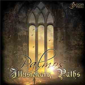 Palmos - Illusionary Paths mp3 album