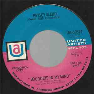 Patsy Sledd - Bouquets In My Mind / You Mean To Say mp3 album
