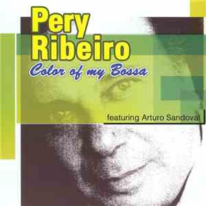 Pery Ribeiro - Color Of My Bossa mp3 album