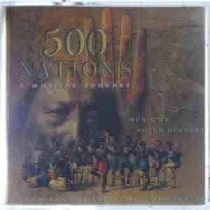 Peter Buffett - 500 Nations: A Musical Journey mp3 album