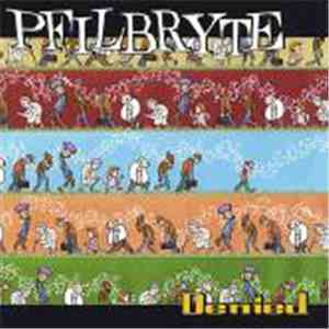 Pfilbryte - Denied mp3 album
