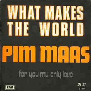 Pim Maas - What Makes The World mp3 album