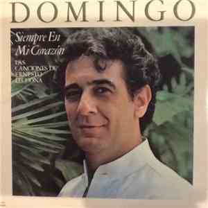 Placido Domingo - Siempre En Mi Corazón mp3 album