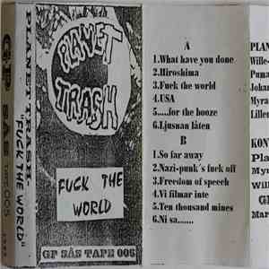 Planet Trash - Fuck The World mp3 album
