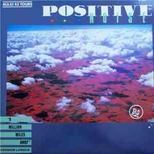 Positive Noise - A Million Miles Away (Long Distance Version) mp3 album