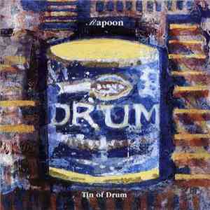 Rapoon - Tin Of Drum mp3 album