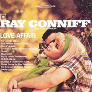 Ray Conniff And The Singers - Love Affair mp3 album
