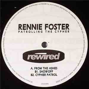 Rennie Foster - Patrolling The Cypher mp3 album