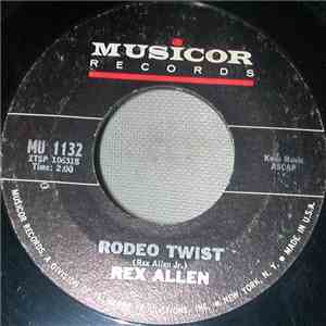 Rex Allen - Rodeo Twist mp3 album