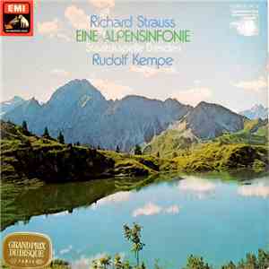 Richard Strauss – Staatskapelle Dresden, Rudolf Kempe - Eine Alpensinfonie mp3 album