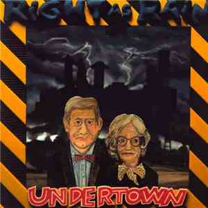 Right As Rain - Undertown mp3 album