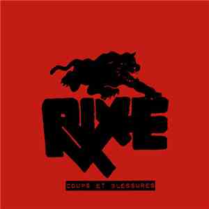 Rixe - Coups Et Blessures mp3 album