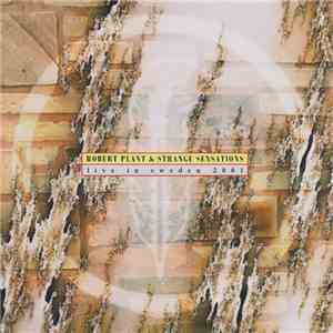 Robert Plant & Strange Sensations - Live In Sweden 2001 mp3 album
