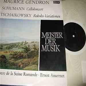 Robert Schumann, Maurice Gendron - Schumann: Cellokonzert / Tschaikowsky: Rokoko-Variationen mp3 album