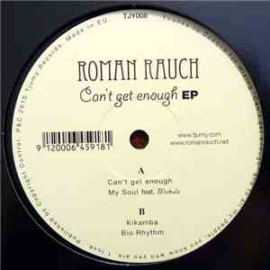 Roman Rauch - Can't Get Enough EP mp3 album