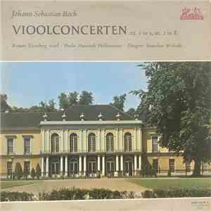 Roman Totenberg, J. S. Bach - Violin Concertos No. 1 And No. 2 mp3 album