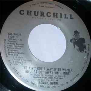 Ronnie Dunn - He Ain't Got A Way With Women, He Just Got Away With Mine mp3 album