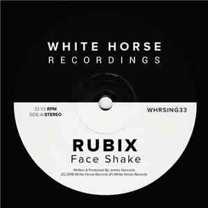 Rubix  - Face Shake mp3 album