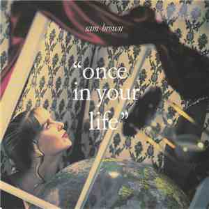 Sam Brown - Once In Your Life mp3 album