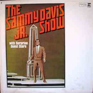 Sammy Davis Jr. - The Sammy Davis Jr. Show With Surprise Guest Stars mp3 album
