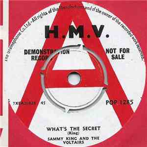 Sammy King And The Voltairs - What's The Secret / Great Balls Of Fire mp3 album