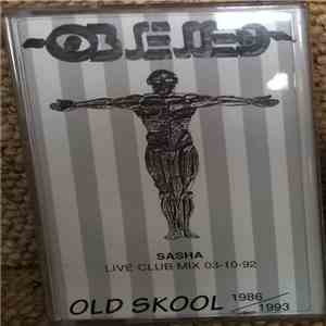 Sasha - Obsessed - Live Club Mix 03-10-92 mp3 album
