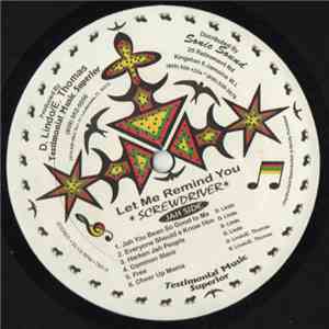 Screwdriver  - Let Me Remind You mp3 album