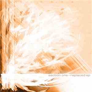 Section One - Replaced EP mp3 album