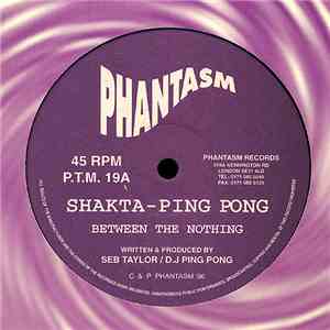 Shakta - Ping Pong  - Between The Nothing / Starbug mp3 album