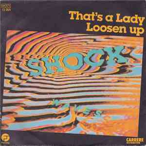 Shock  - That's A Lady / Loosen Up mp3 album
