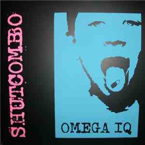 Shutcombo - Omega IQ mp3 album