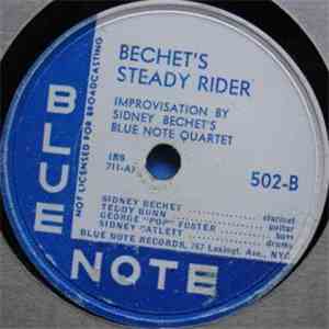 Sidney Bechet’s Blue Note Quartet - Saturday Night Blues / Bechet's Steady Rider mp3 album