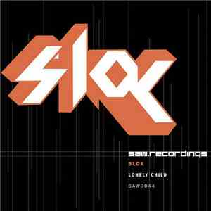 Slok - Lonely Child mp3 album