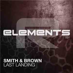 Smith & Brown - Last Landing mp3 album