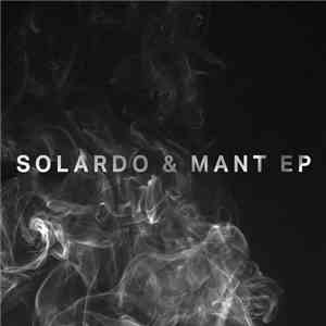 Solardo & MANT  - Solardo & MANT EP mp3 album