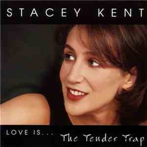 Stacey Kent - The Tender Trap mp3 album