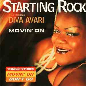 Starting Rock Featuring Diva Avari - Movin' On mp3 album