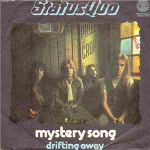 Status Quo - Mystery Song / Drifting Away mp3 album