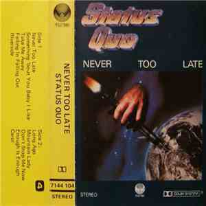 Status Quo - Never Too Late mp3 album