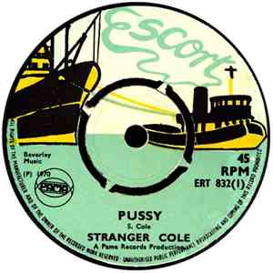 Stranger Cole - Pussy / Let Me In mp3 album