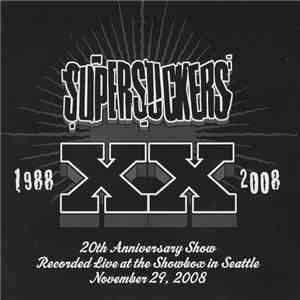 Supersuckers - 1988 XX 2008 - 20th Anniversary Show mp3 album